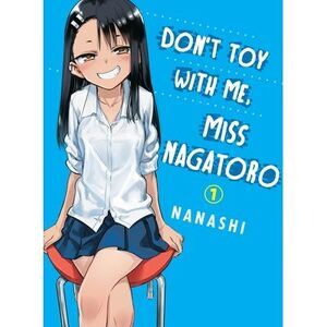 Don't Toy with Me, Miss Nagatoro 1 -- Nanashi